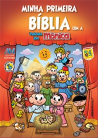 Minha Primeira Biblia com a Turma da Monica