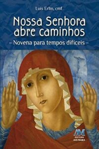 Nossa Senhora Abre Caminhos