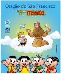 Oracao de Sao Francisco Turma da Monica