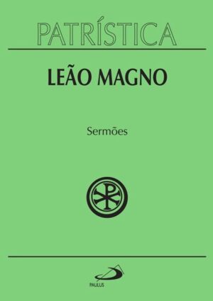 Patristica - Sermoes - Vol. 6