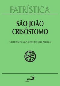 Patristica - Comentario as Cartas de Sao Paulo - Vol. 27/3