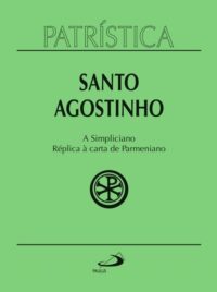 Patristica - a Simpliciano Replica a Carta de Parmeniano - Vol. 41