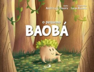Pequeno Baoba, O