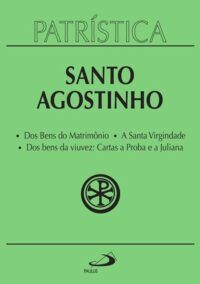 Dos Bens do Matrimonio a Santa Virgindade dos Bens da Viuvez- Cartas a ...
