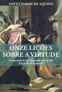 Onze Licoes sobre a Virtude