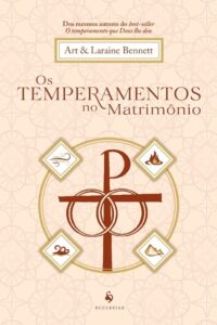 Temperamentos no Matrimonio, os