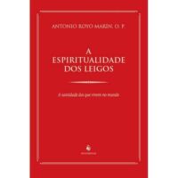 Espiritualidade dos Leigos, A