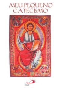 Meu Pequeno Catecismo