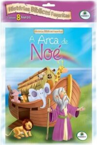 Historias Biblicas Favoritas - a Arca de Noe - Contem 8 Livros