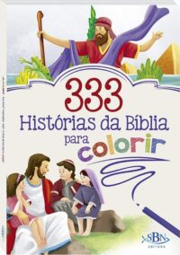333 Historias da Biblia para Colorir
