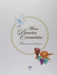 Minha Primeira Comunhao Album de Recordacoes Capa Flexivel