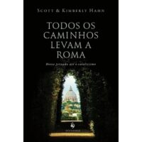 Todos os Caminhos Levam a Roma