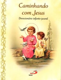 Caminhando com Jesus: Devocionario Infanto-juvenil