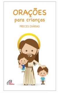 Oracoes para Criancas Preces Diarias