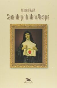 Autobiografia de Santa Margarida Maria Alacoque