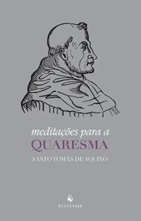 Meditacoes para a Quaresma