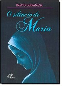 Silencio de Maria, O