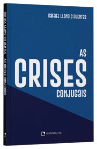 Crises Conjugais, as