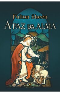 Paz da Alma, A
