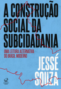 Construcao Social da Subcidadania, A