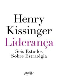 Lideranca: Seis Estudos sobre Estrategia