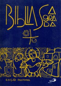Biblia Sagrada - Edicao Pastoral -( Capa Antiga )