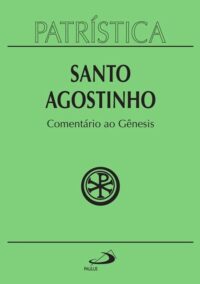 Patristica - Comentario ao Genesis
