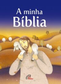 Minha Biblia, A