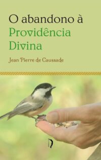 Abandono a Providencia Divina, O