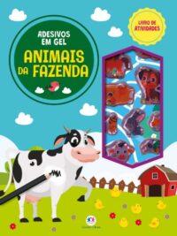 Animais da Fazenda - Livro de Atividades e Adesivos em Gel